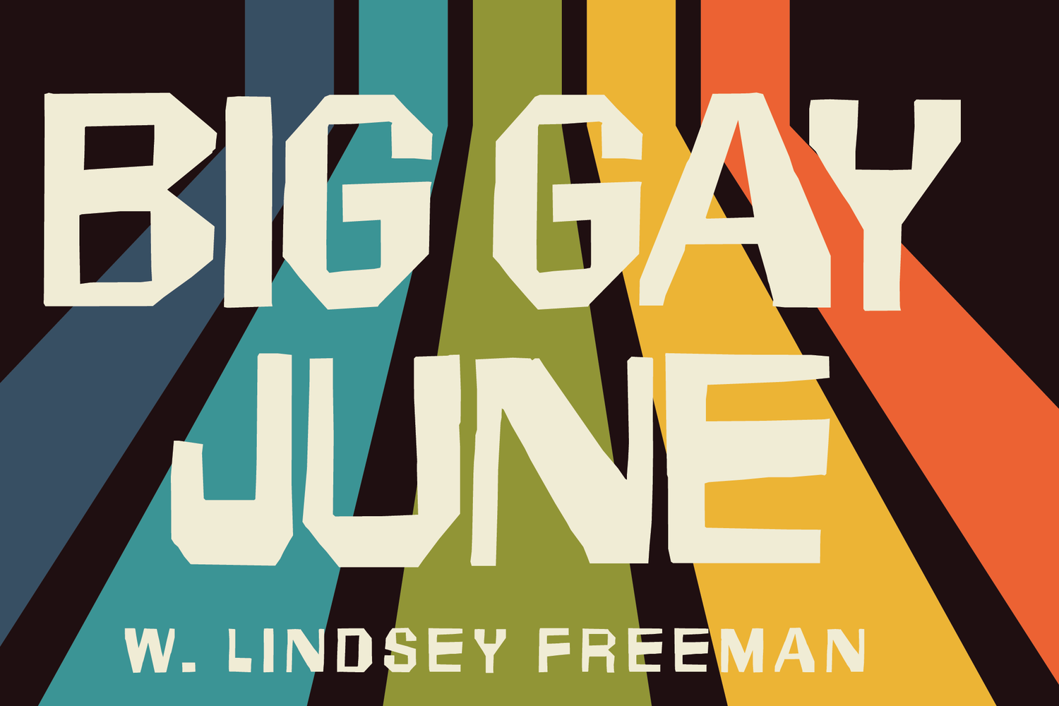 The event Big Gay June  is happening June  7, 2026