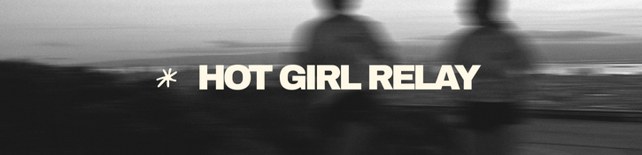 That Girl x Running Wylder Hot Girl Relay