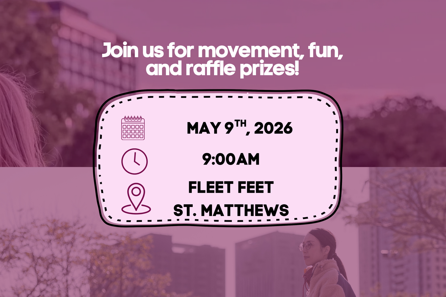 The event MomForward Movement x Fleet Feet Louisville is happening May  9, 2026