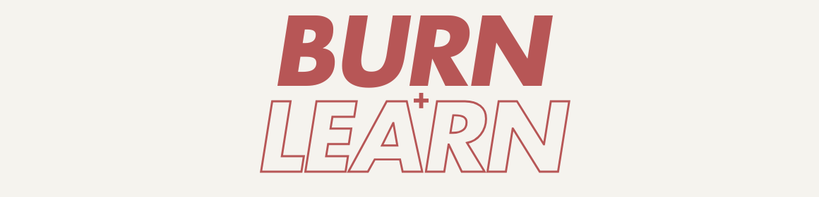 The event Burn + Learn | Fitness Foundations is happening January 11, 2025